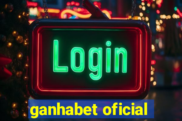 ganhabet oficial